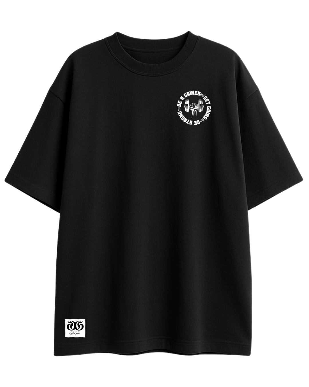 Polera oversize “Be a gainer”